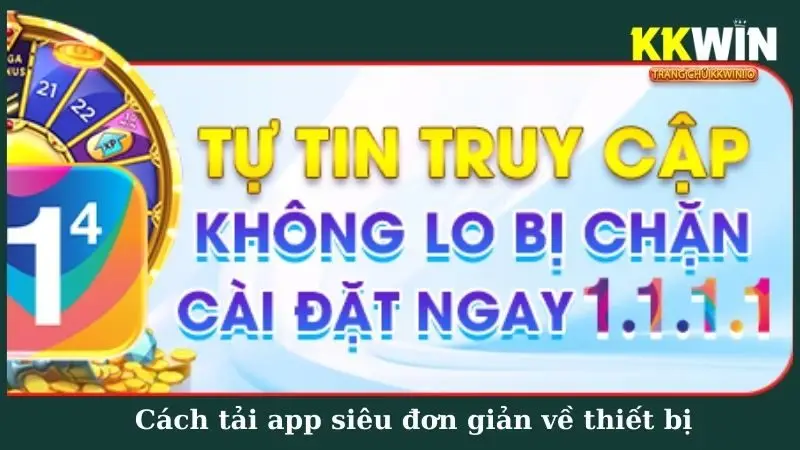 Cách tải app siêu đơn giản về thiết bị