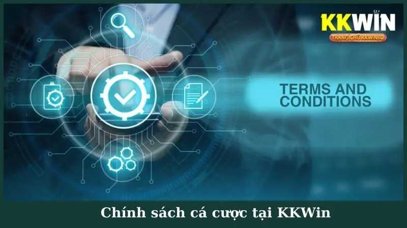 Chính sách cá cược tại KKWin