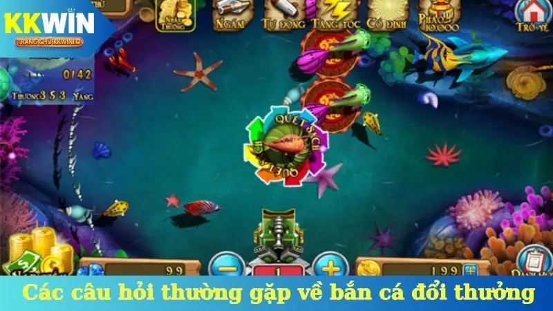 Các câu hỏi thường gặp về bắn cá đổi thưởng